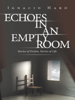cover image of Echoes in an Empty Room